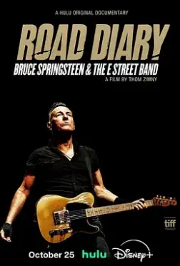 《公路日记》：布鲁斯·斯普林斯汀与E街乐队的摇滚心路历程